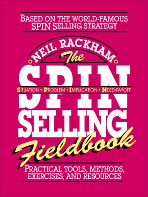 cover image of The SPIN Selling Fieldbook